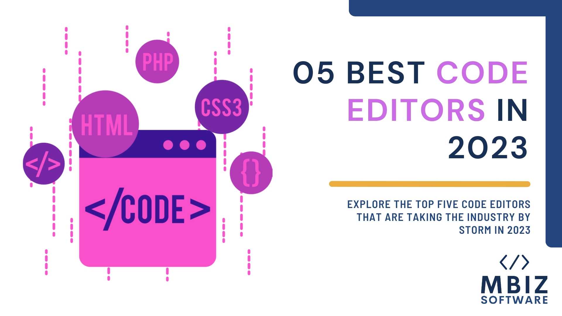 Best Code Editors In 2023 Software Pvt Ltd Blog